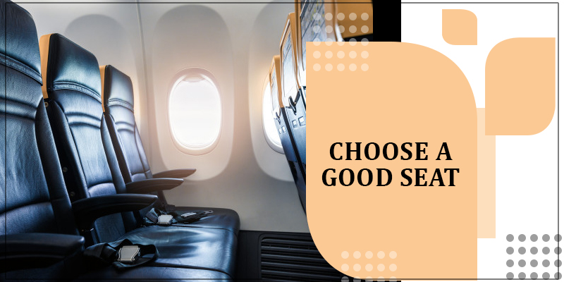 Choose a Good Seat