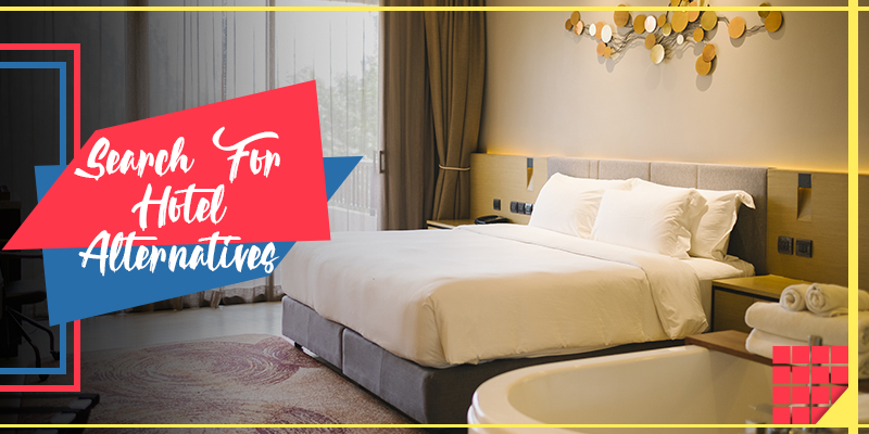 Search for Hotel Alternatives