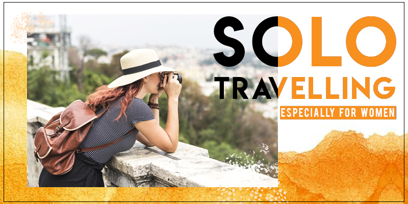 Solo Travelling for women